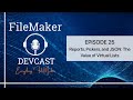 DevCast, Episode 25: Reports, Pickers, and JSON: The Value of Virtual Lists