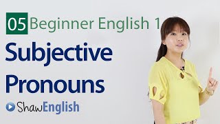 English Grammar: Subjective Pronouns