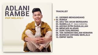 Adlani Rambe - Album Pop Melayu 1 | Audio HQ