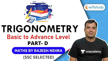 SSC Special | Maths by Rajesh Nehra | Trigonometry (Basic to Advance Level) Part-D