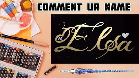 Elsa Name Signature Calligraphy Status | How to Draw, Cursive Calligraphy with Cut Marker