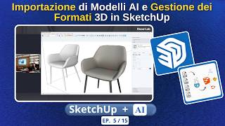 💡 Modelli AI in SketchUp: risolvi il problema texture con Transmutr (5/15)