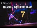 Random DANCE Moments | Episode 7