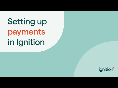 Setting up Payments in Ignition: Automate Client Billing
