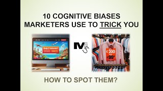 10 Cognitive Biases Marketers Use to Trick You (And How to Spot Them)