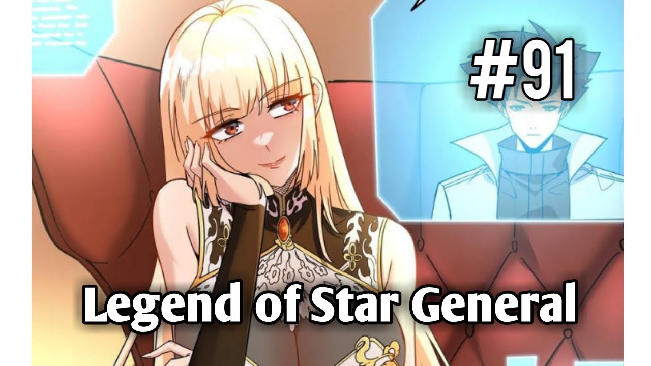 Legend of Star General  Chapter 21  English  The Conspiracy of the  Kingdom of Mirren  YouTube