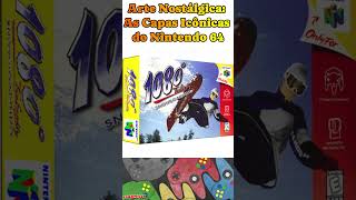 As Capas Mais Incríveis do N64 – Você Lembra?