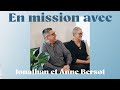 En mission avec jonathan et anne bersot  210321