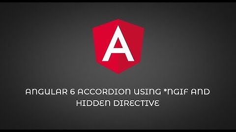 Simplest way to hide and show div to make angular 5 accordions