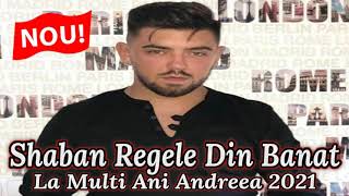 Shaban Regele Din Banat 🗼❌ La Multi Ani Andreea 2021 (Dedicatie de la Alina pt fetita ei Andreea)