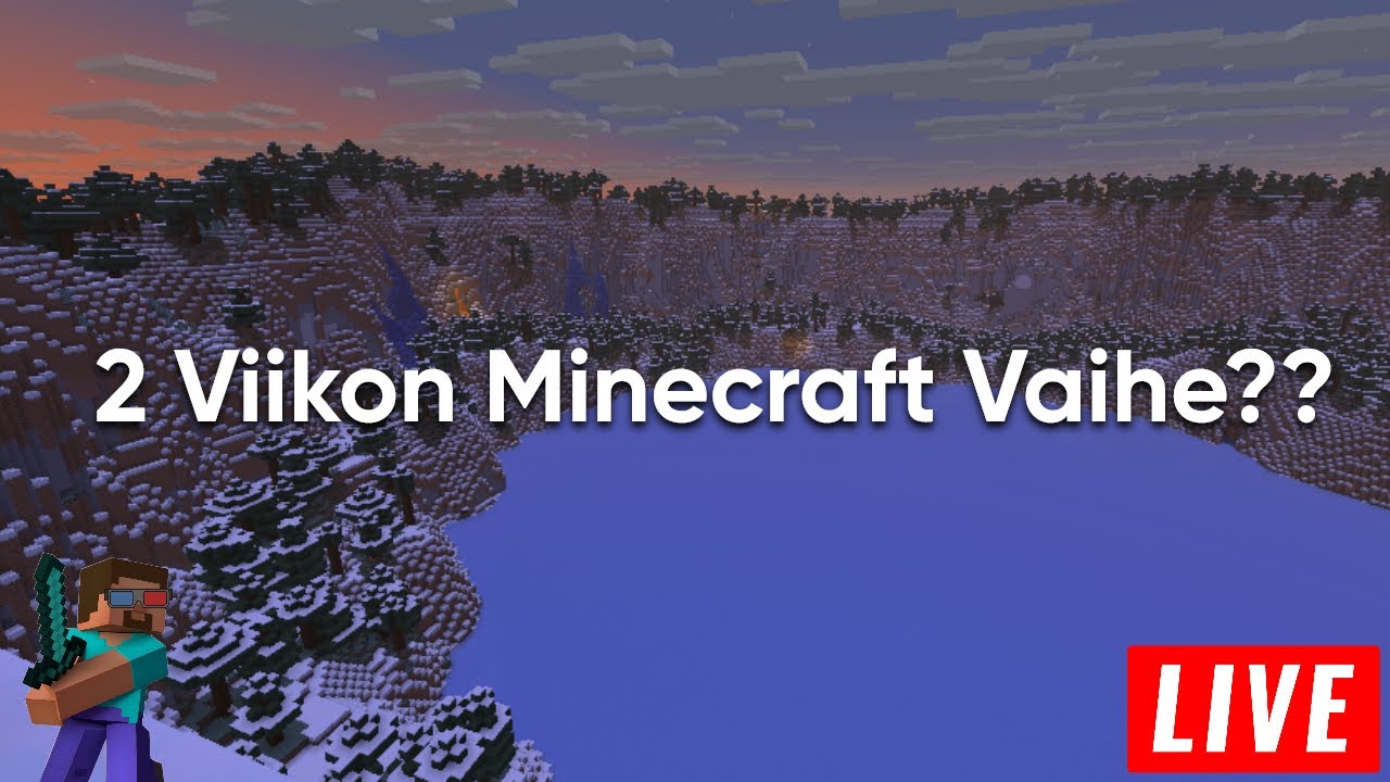 2 Viikon Minecraft vaihe???