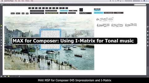 MAX MSP for Composer 018 Impressionism I Matrix
