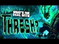 What's the deal with Thresh? || character design & lore analysis