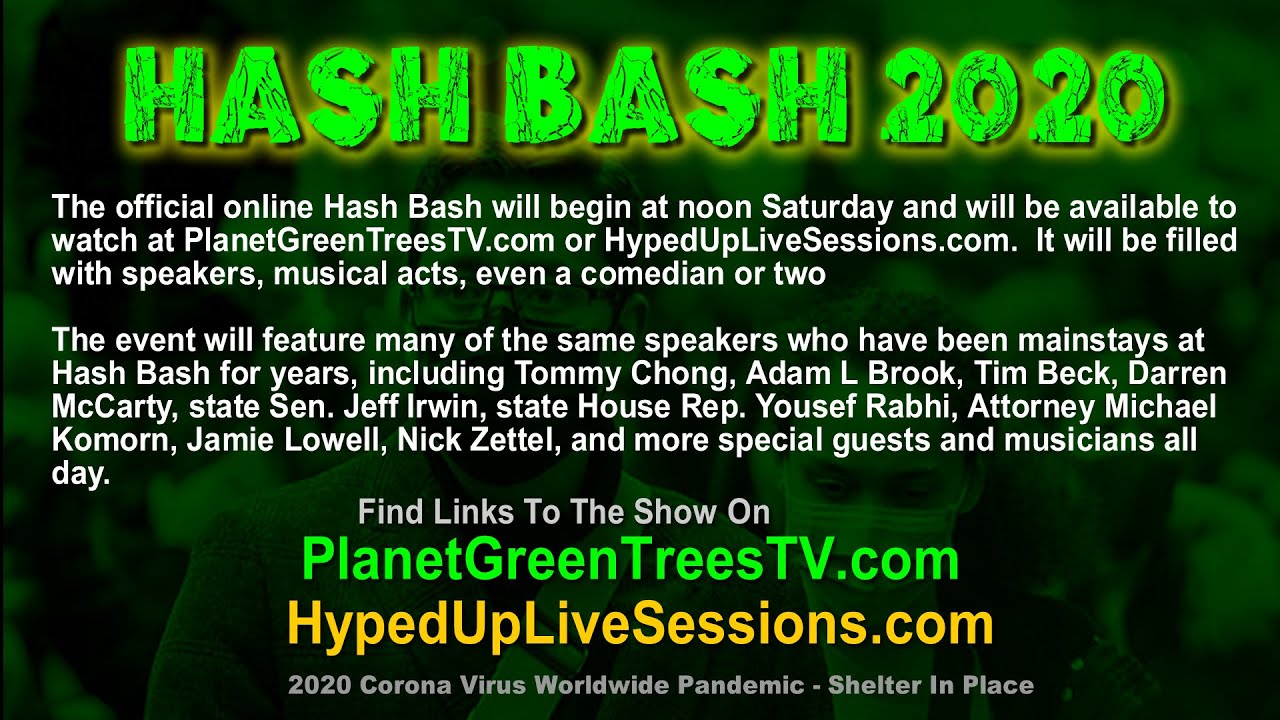 Hash Bash 2020 Presented by Komorn Law,  Planet Green Trees TV & Hyped Up Live Sessions