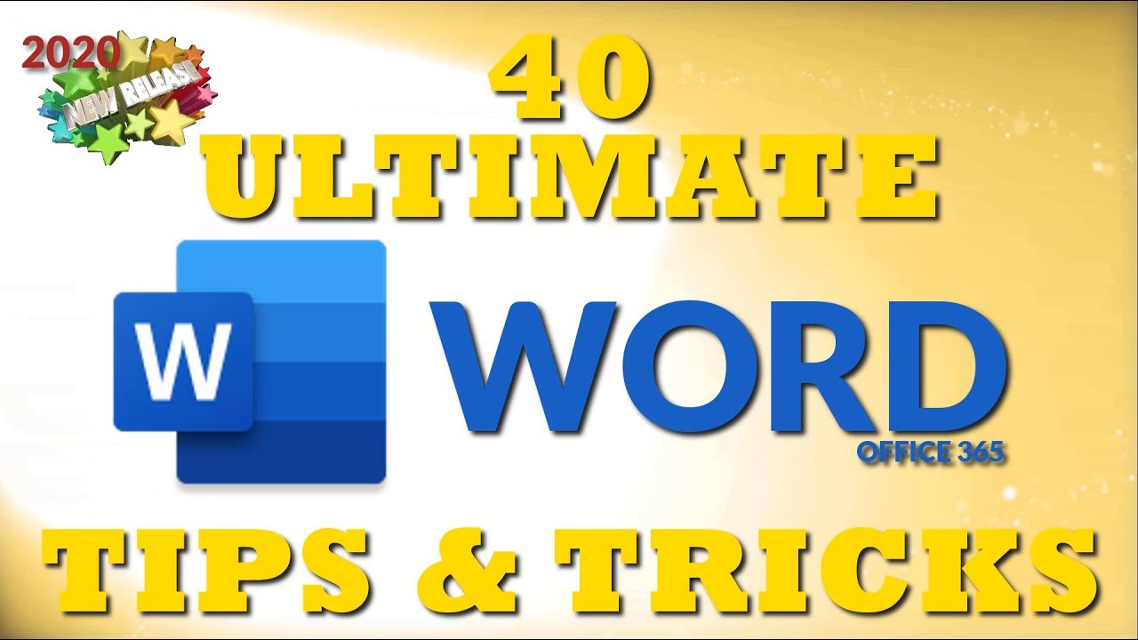 40 Ultimate Word Tips and Tricks for 2020