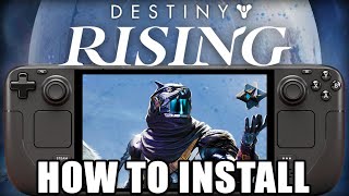 Destiny Rising NOW PLAYABLE On Steam Deck! Full Step-By-Step Install Guide