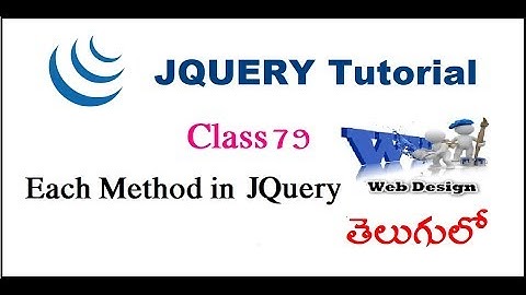 JQuery Each Method in Telugu | VLR Training Class 79