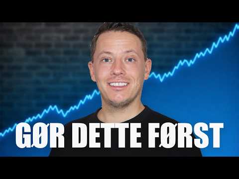 Sådan Ville Jeg Starte Med Investering i Dag (5 Trin)