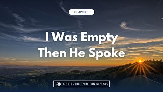He Spoke Light into My Darkness (Lecture 1)