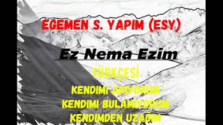 “ Ez Nema Ezim “ SÖZLERİYLE Kurdish Trap Remix  FULL BAS KULAKLIKLA DİNLE | Seyda Perinçek &ESY 2021 Resimi