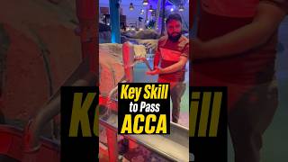 Key skill to pass ACCA