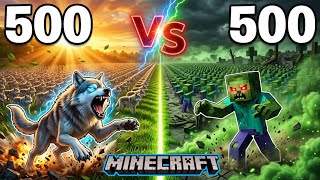 500 WOLF VS 500 ZOMBIE | MINECRAFT