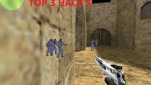 Counter Strike 1.6 TOP 3 hack`s