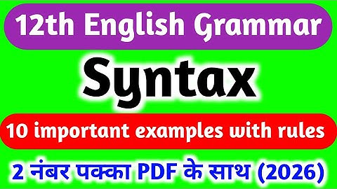 Syntax Exercise 1 from Excellent Book class 12 english grammar 