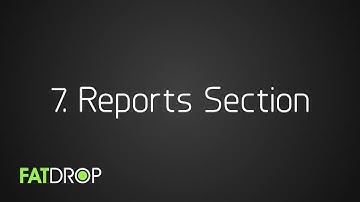 Using FATdrop #7 - Reports Section