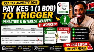 KRA Tax Amnesty 2026: Pay KES 1 (1 Bob) to Remove Penalties & Interest Live Test Results!