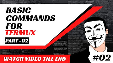 Basic Commands for Termux [Part-2]  | HackingKnowledge #basiccommandsfortermux#termuxhacking