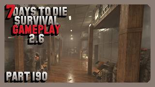 7 Days To Die Survival Gameplay 2.6 - Part 190