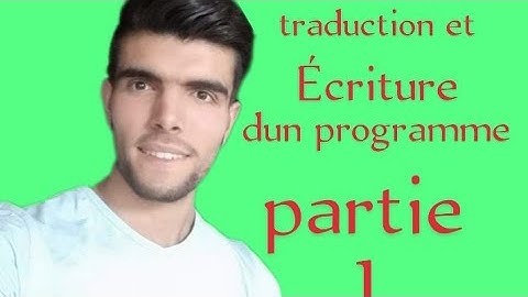 partie 1 (règles de traduction et écriture d