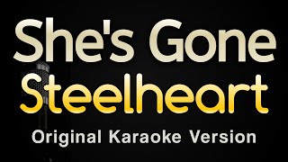 She's Gone - Steelheart (Karaoke Songs With Lyrics - Original Key)