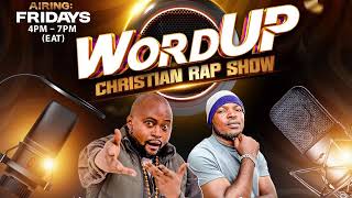 WordUP Christian RAP Show! Live Stream