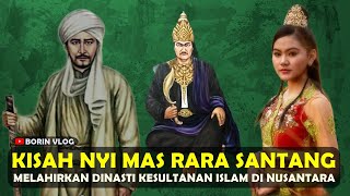 Kisah Nyi Mas Rara Santang dan Lahirnya Dinasti Kesultanan Islam di Indonesia