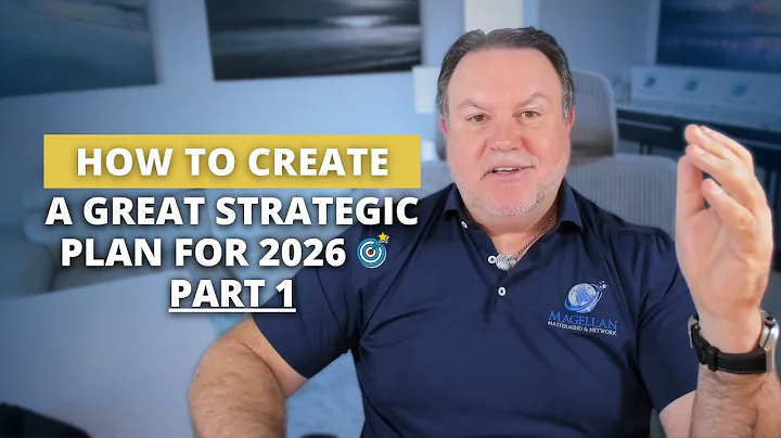 Financial Advisors: Build a Great Strategic Plan for 2026 Part 1