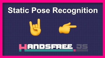 How to use the Gesture Mapper to detect static poses - Handsfree.js