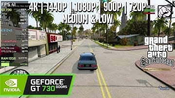 GT 730 GDDR5 | GTA San Andreas Definitive Edition - 4K, 1440p, 1080p, 900p, 720p - Medium, Low