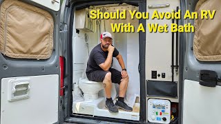 Should you avoid a wet bath in an RV?