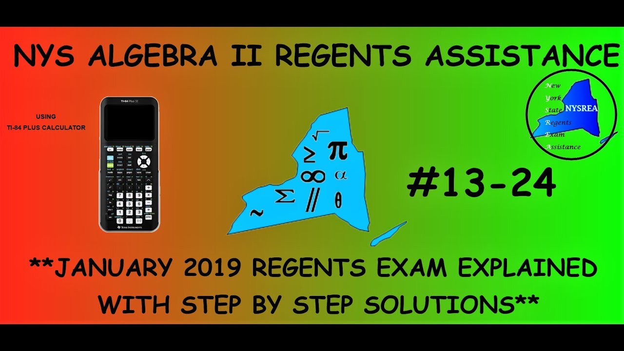 NYS Algebra 2 (Common Core) January 2019 Regents Exam ...
