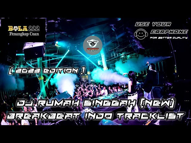 DJ RUMAH SINGGAH [NEW] EDITION BREAKBEAT INDO TERBARU 2023 class=