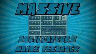 Massive: Noise Feedback Oscillator