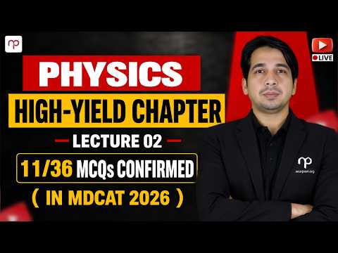 🔴 LIVE Now! MDCAT Physics | Rotational & Circular Motion | Alternating Current | Electronics