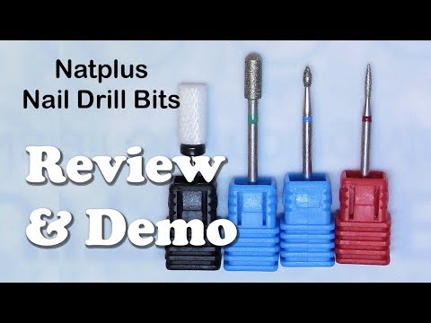 Natplus Nail Drill Bits - review & demo