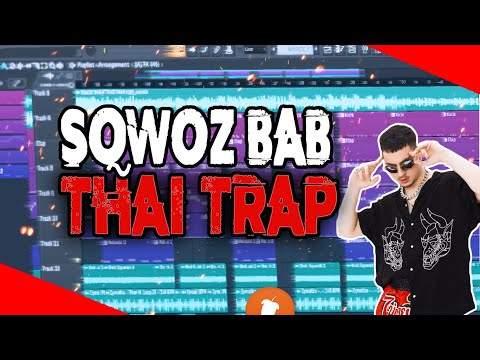 SQWOZ BAB - THAI TRAP за 2 МИНУТЫ | Fl Studio 20 Tutorial