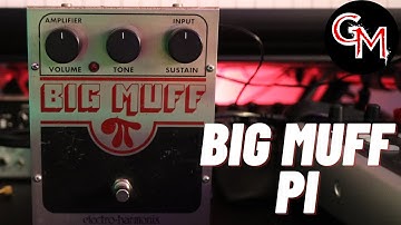 Electro-Harmonix Big Muff Pi - Fuzz Friday