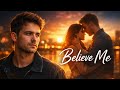 Believe Me – Romantic Pop Music for Broken Hearts