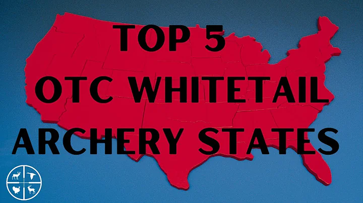Top 5 OTC Whitetail Archery States
