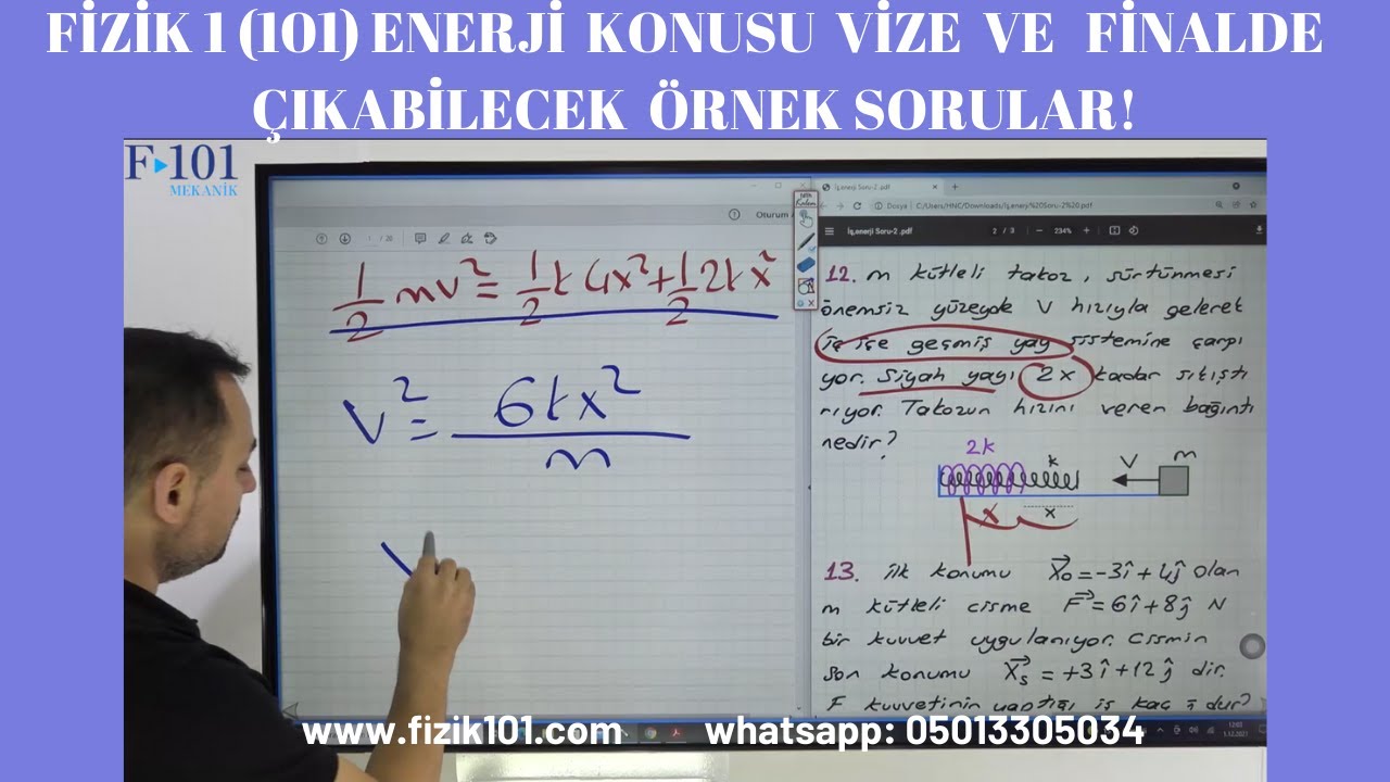 FİZİK 1 (101) . İŞ - ENERJİ KONUSU VİZE VE FİNAL BENZERİ SORULAR VE ÇÖZÜMLERİ. www.fizik101.com